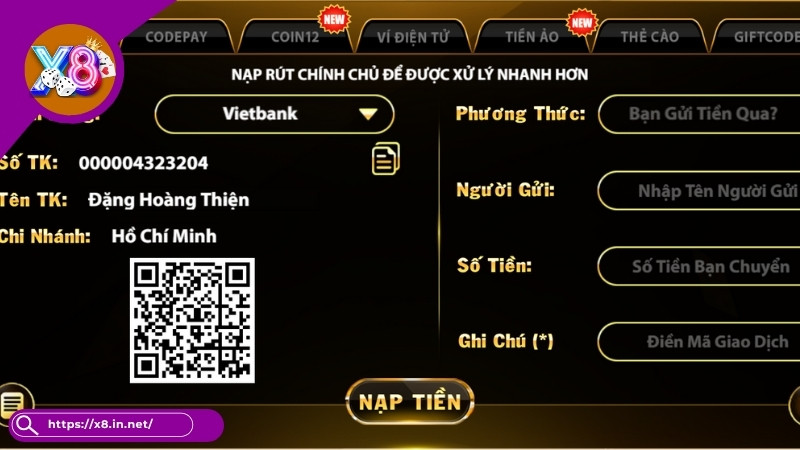 Nạp tiền X8 qua Tài khoản ngân hàng Nạp tiền X8 qua Tài khoản ngân hàng